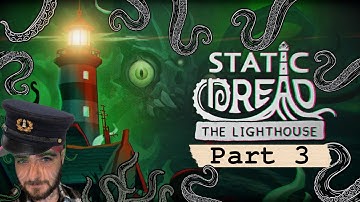 Everything feels wrong & tough choices | Static Dread part 3 | Lovecraft lighthouse keeper