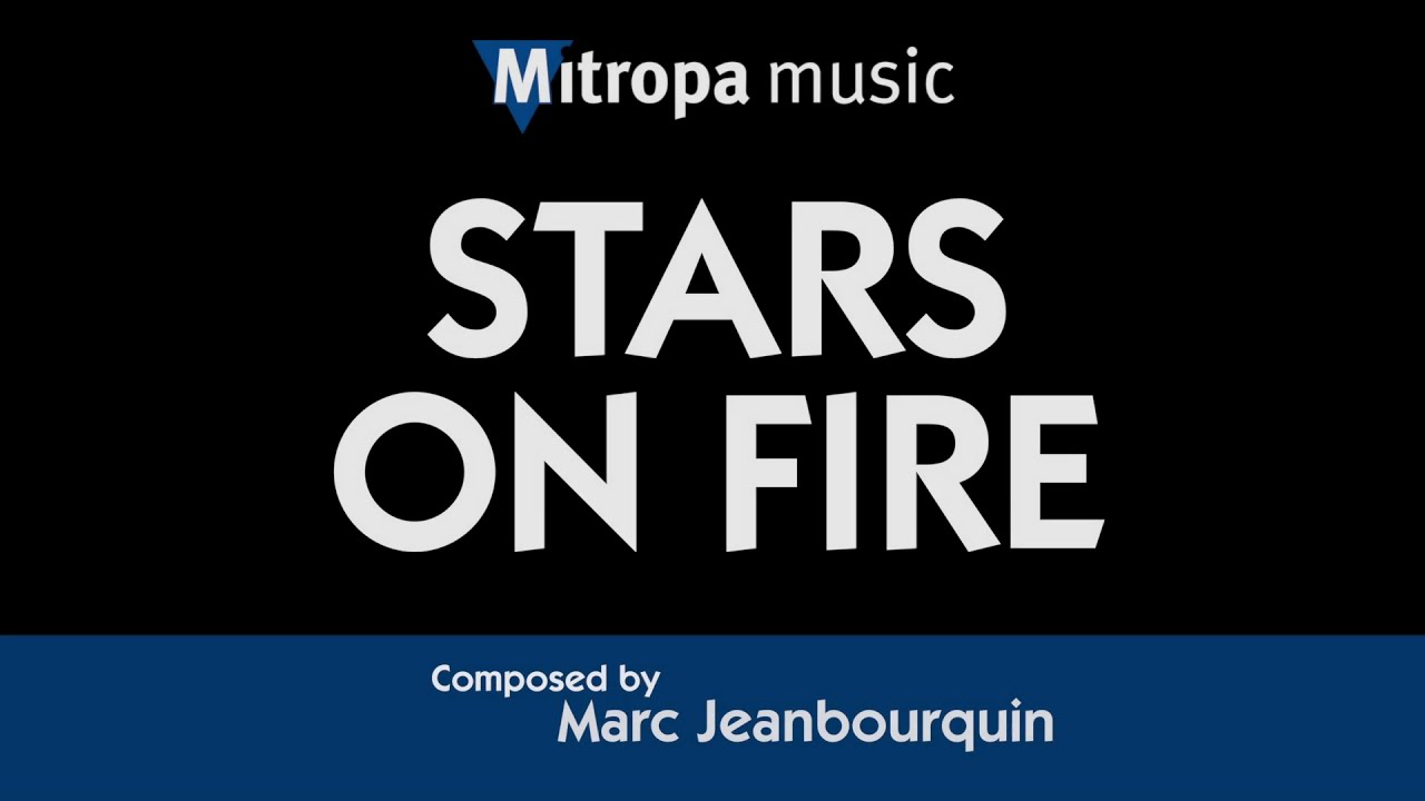 Stars on Fire – Marc Jeanbourquin