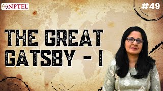 #49 The Great Gatsby | Part I | Introduction to World Literature