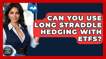 Can You Use Long Straddle Hedging With ETFs? - Stock and Options Playbook