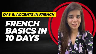 French Basics – 10 Day Video Series | Day 8: French Accents Explained (Les Accents Français)
