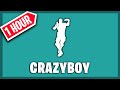 Fortnite crazyboy emote 1 hour