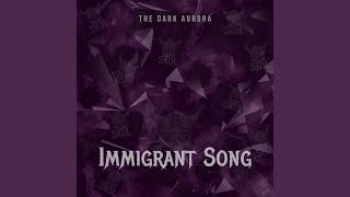 Immigrant Song