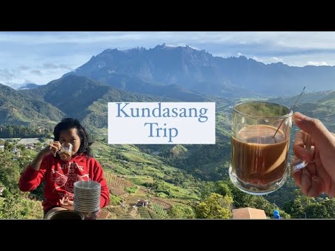 Kundasang Trip (