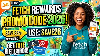 Fetch Rewards 2026 Promo code - get free points! 