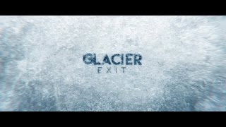 GLACIER EXIT