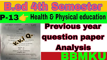 #bbmku b.ed SEM 4 #previousyearquestions #Health and physical education #question paper 2023#