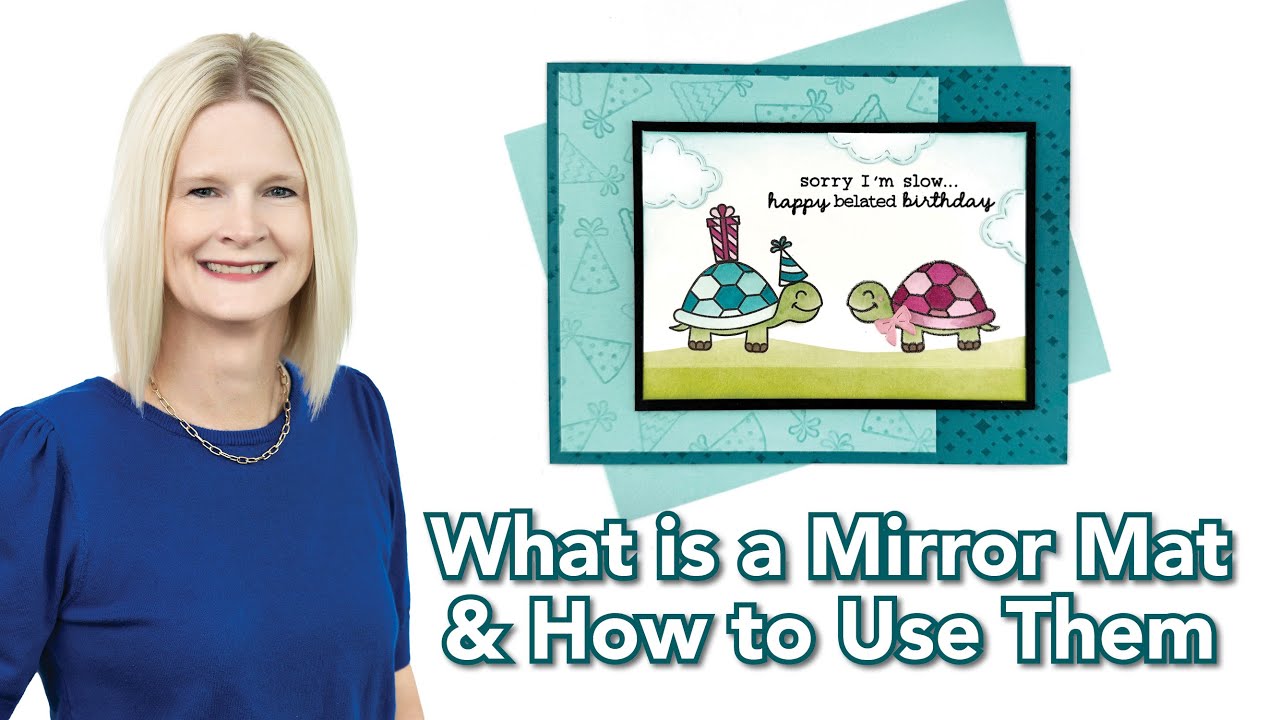 What is a Mirror Mat & How You Can Use it to Stretch Your Stamps