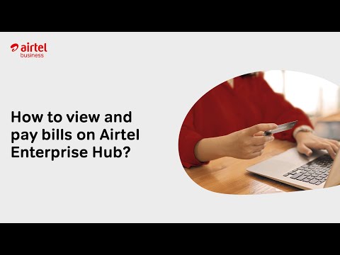 How to view and pay bills on Airtel Enterprise Hub