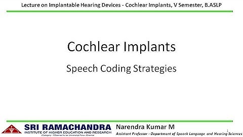 Speech Coding Strategies - Introduction