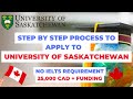 Step by step process on how to apply to university of saskatchewan in canada scholarships available