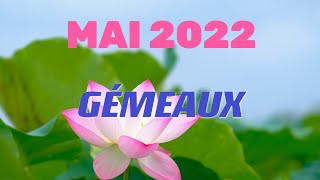 ♊ GÉMEAUX ♊ MAI 2022 ✨Vous avez l'Âme des bâtisseurs ce mois ci !✨