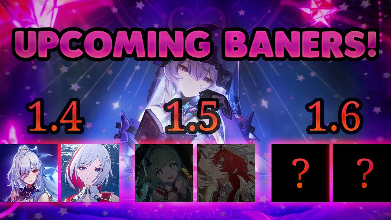 Honkai Star Rail 1.6: Release Date, Character Banners, and Other Changes