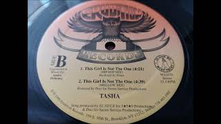 Tasha - This Girl Is Not The One (Hip Hop  Mix)