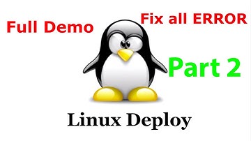 Linux deploy full demo with installing kali linux & all error fixed (part 2)