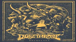 Dopethrone - Dry Hitter [HD] Lyrics chords