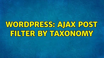 Wordpress: Ajax post filter by taxonomy