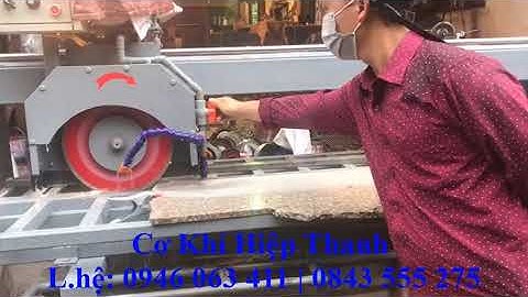 Máy cắt đá hoa cương Mini cơ động đưa đến tận công trình cơ khí Hiệp Thanh