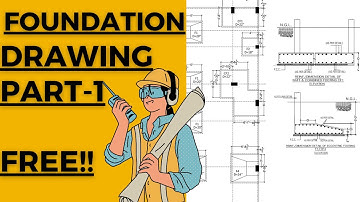 FOUNDATION layout plan DRAWING READING ||  How to READ STRUCTURAL DRAWINGS on SITE easily || Part -1