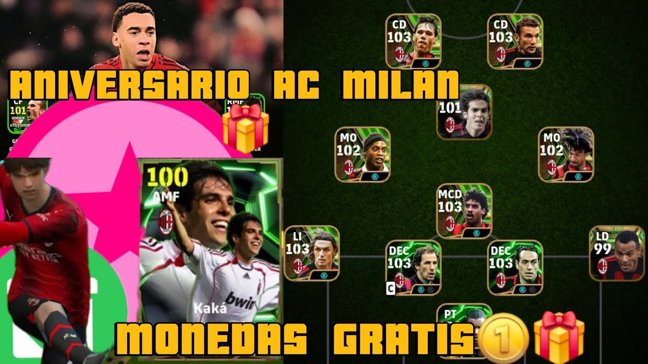 ANIVERSARIO AC MILAN, NUEVOS PAQUETES 🪙🎁, POWT GRATIS - EFOOTBALL ...