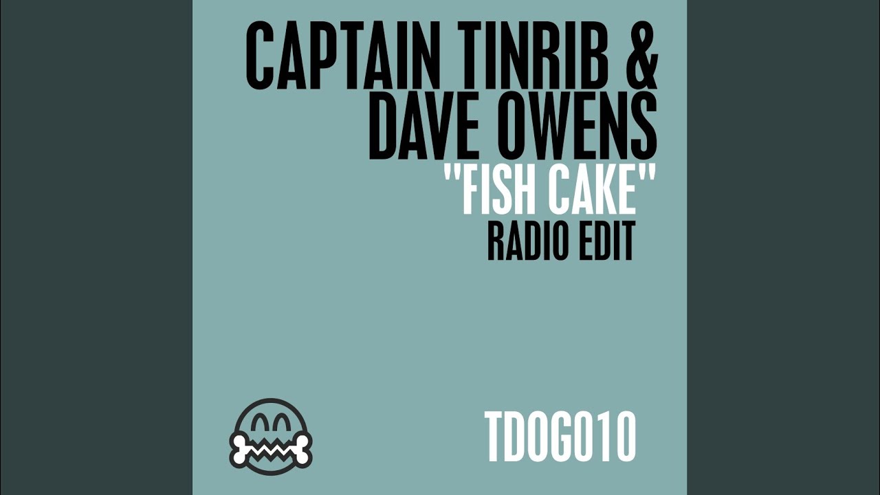 Fish Cake (Radio Edit) adlı videoyu YouTube'da izle Fish Cake (Radio Edit) adlı videoyu YouTube'da izle