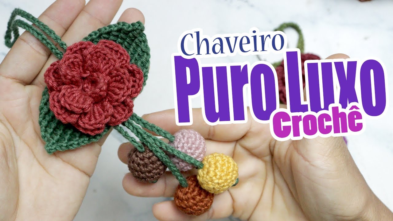 chaveiro puro luxo  crochê