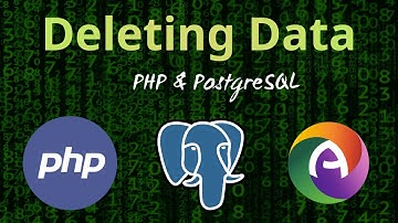 PHP Module 5 Part 6 || Deleting Data from PostgreSQL Database Table