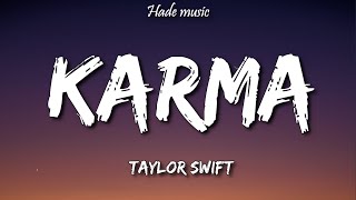 Taylor Swift - Karma (Lyrics) Resimi