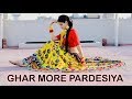 Ghar more pardesiya  dance by kanishka talent hub  kalank