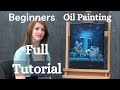 Oil Painting for beginners Full Tutorial