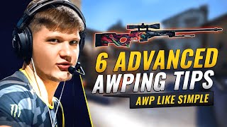 6 ADVANCED Tips To INSTANTLY AWP Like a PRO - CS:GO