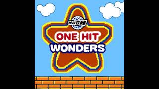 muchmusic.org - One Hit Wonders (Disc 1 of 2)