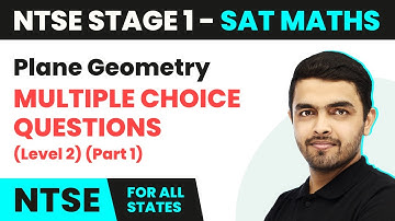 NTSE SAT (Maths) Stage 1 | Plane Geometry - Multiple Choice Questions (MCQs) | CBSE 2024-25
