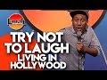 Try Not To Laugh | Living In Hollywood | Laugh Factory Stand Up Comedy