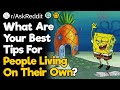 What are your best tips for people living on their own