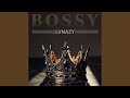Bossy