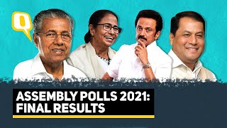 Final Election Results 2021: West Bengal, Tamil Nadu, Kerala, Assam, and Puducherry | The Quint