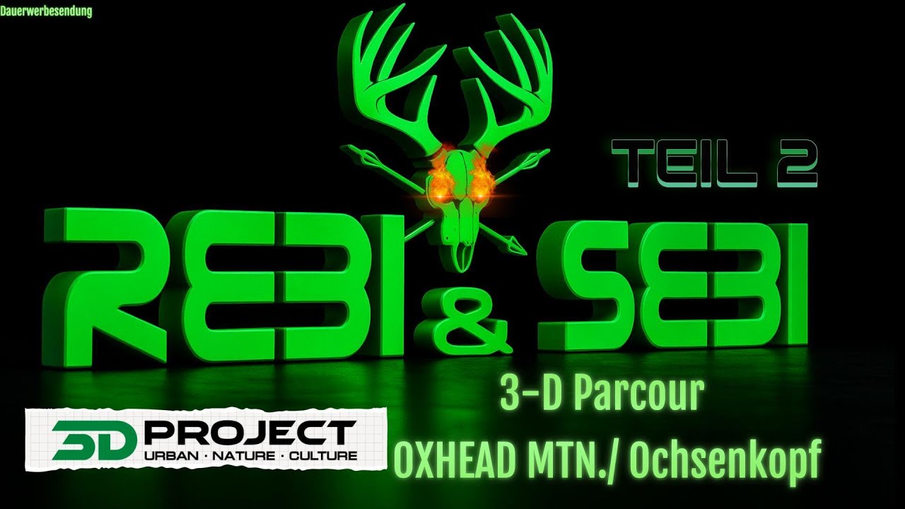 REBI & SEBI - Der Ochsenkopf-3D-Parcour TEIL2