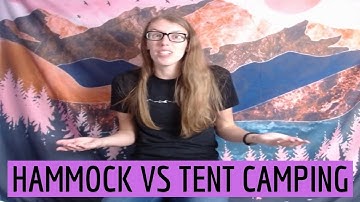 Hammock vs Tent Camping: Pros and Cons