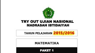 Soal latihan,un,ujian nasional matematika,sd/mi,tahun ajaran 2015/2016
meskipun ujian (un) untuk tingkat sd/mi diganti dengan sekolah (us),
na...