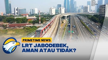 LRT Jabodebek, Aman atau Tidak?