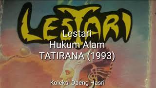 Lestari - Hukum Alam (1993)