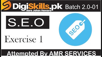 Digiskills 2.0 SEO exercise 1 batch 01 | SEO exercise 1 batch 01 digiskills