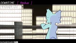DOWNTIME [ REDUX ] FAN-MADE Visualizer | Hindsight OST