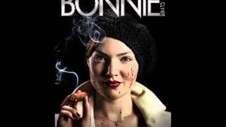 Bonnie and Clyde (2013) Ending song