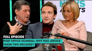 Post Office scandal: Why has justice taken two decades? | The News Agents