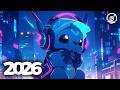 Music Mix 2026 🎧 EDM Mixes of Popular Songs 🎧 EDM Bass Boosted Music Mix #519