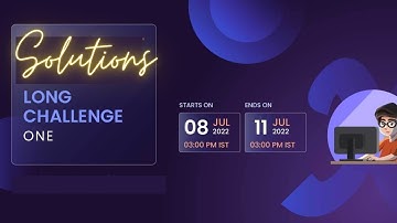 CodeChef July Long Challenge One 2022 problem solutions with explanation and c++ source code.