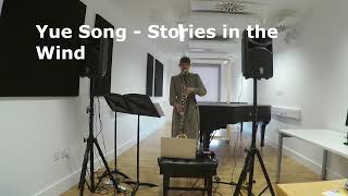Yue Song（宋玥）& Marcella Barz - Stories in the Wind for Bass clarinet and Electronics