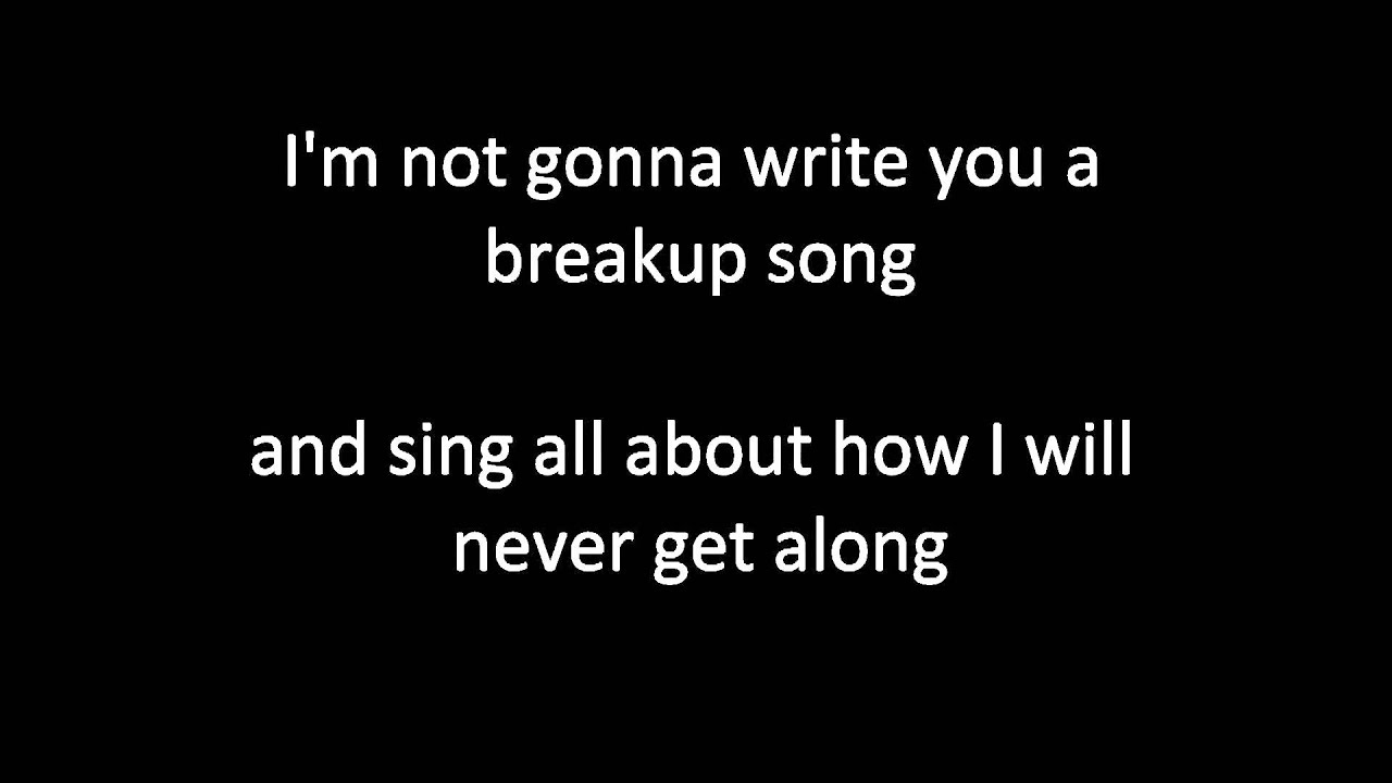 Justine Dorsey Breakup Song (With Lyrics) YouTube Justine Dorsey Breakup Song (With Lyrics) YouTube